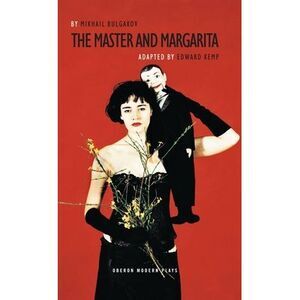 The Master and Margarita -- Mikhail Bulgakov